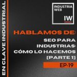 Como hacemos seo para las industrias