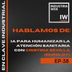 IA para humanizar la gestión sanitaria (Omniloy)